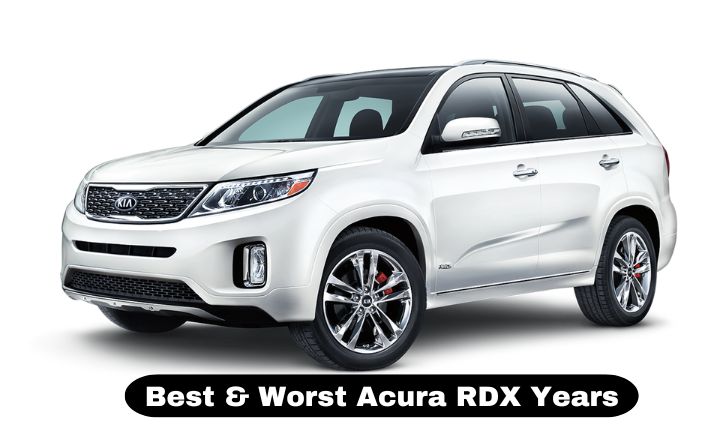 Best & Worst Acura RDX Years